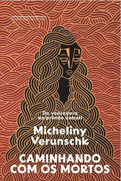 《與死者同行》，米切里尼·維倫什科著，獲得2024年葡萄牙語海洋文學獎的小說類獎